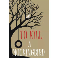 To Kill a Moskingbird. Harper Lee (Убить пересмешника)