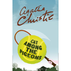 CAT AMONG THE PIGEONS. Agatha Christie (Кішка серед голубів)