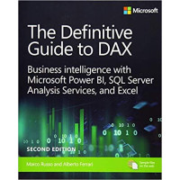 The Definitive Guide to DAX. 2nd Edition. Marco Russo Alberto Ferrari